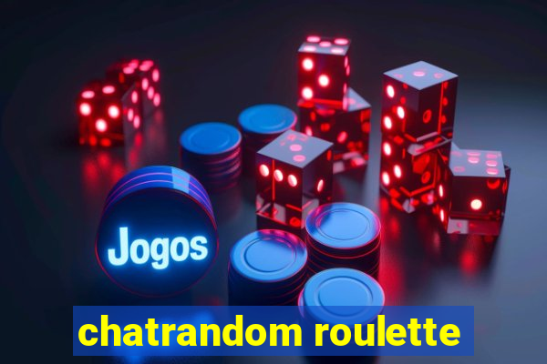 chatrandom roulette